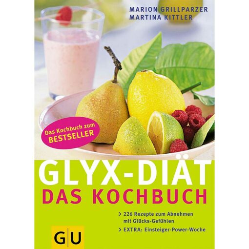 Grillparzer, Glyx-Diät, das Kochbuch