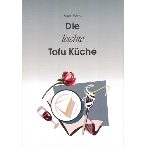 Buch Die leichte Tofu-Küche von Kerstin Fahrig