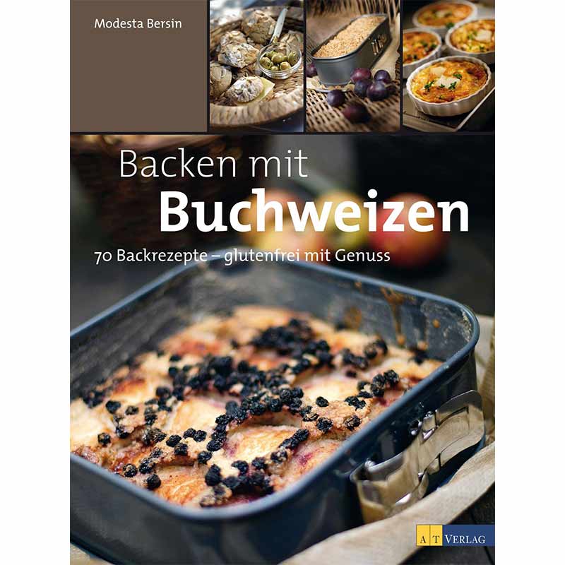 Backen-mit-Buchweizen-000198 Bersin, Backen mit Buchweizen