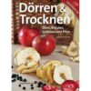 Zemanek, Dörren & Trocknen