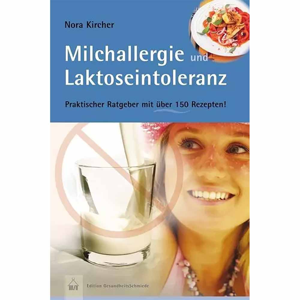 Milchallergie-000999 Kircher, Milchallergie und Laktosenintoleranz