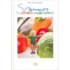 So schmeckt's Kindern vegetarisch