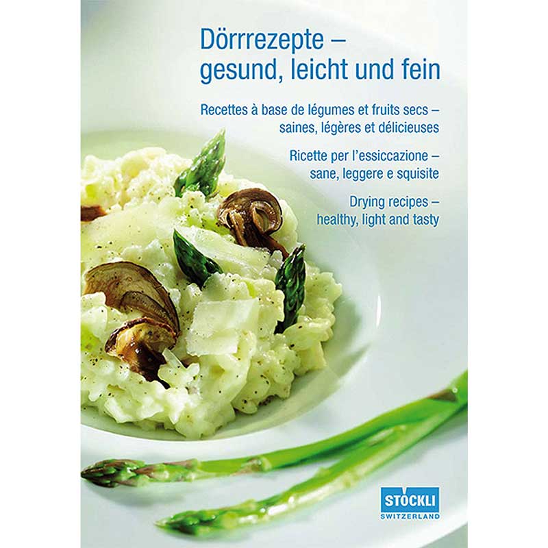 Dörrrezepte – gesund, leicht und fein